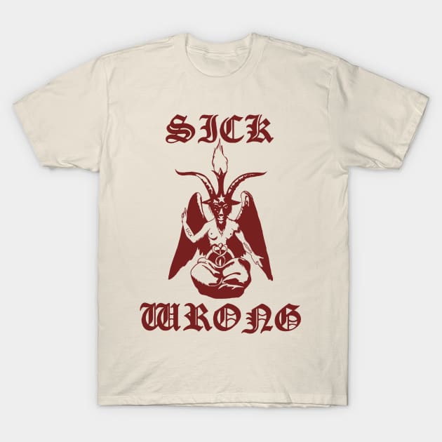 S&W Baphomet (Red) T-Shirt by Sick and Wrong Podcast